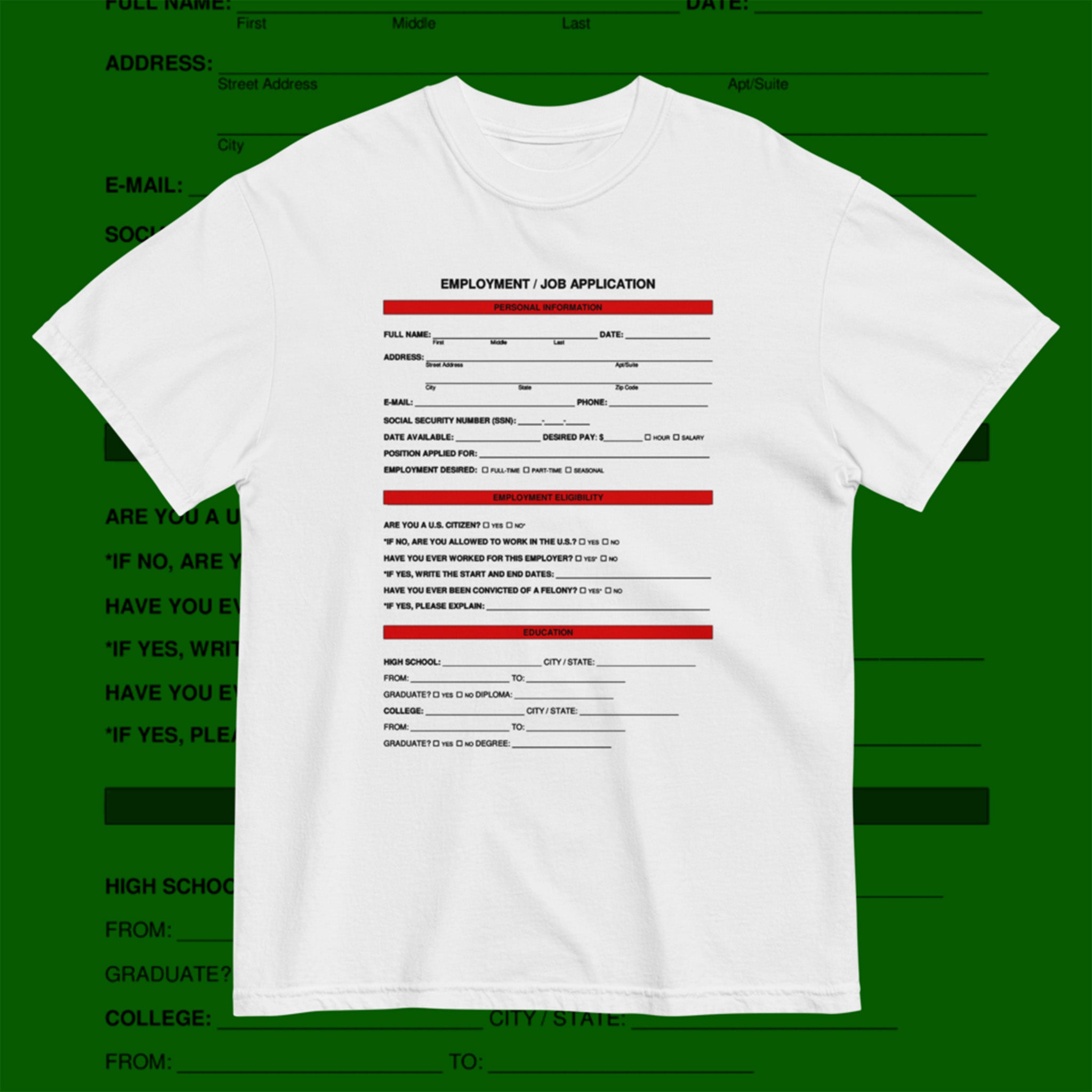 JOB APPLICATION TEE